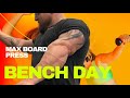 Board Press Max Effort