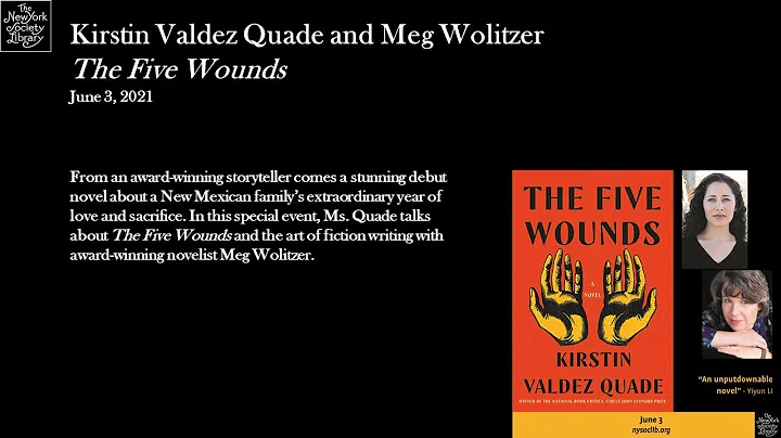 Kirstin Valdez Quade, The Five Wounds: A Novel, in...