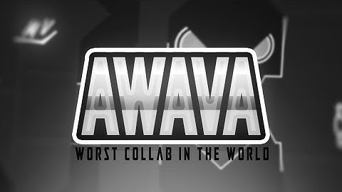 "AWAVA" By AssBreaker & More