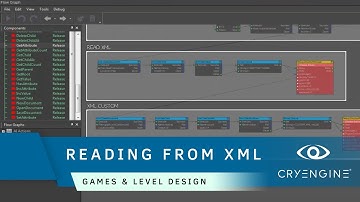 How to read XML files using Flowgraph | Game & Level Design