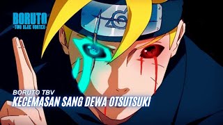 Kecemasan Sang Dewa Otsutsuki - Boruto Two Blue Vortex Terbaru Part 271