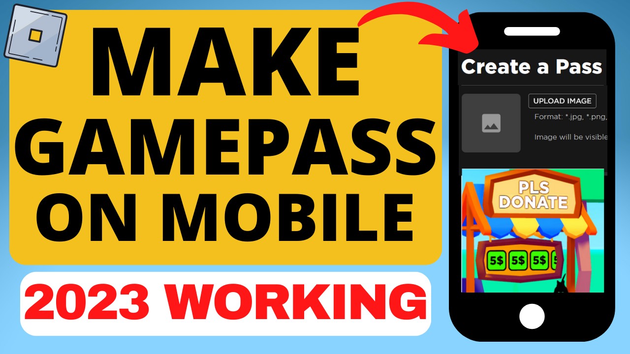 How to Make A Gamepass in Roblox Pls Donate - iPhone & Android - Add  Gamepass to Pls Donate Roblox 