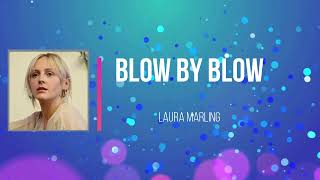 Laura Marling - Blow By Blow   (Lyrics)