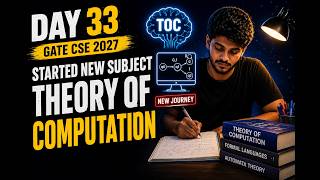 Day 33 - GATE CSE 2027 Journey | TOC | #gate2027