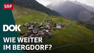 Ausverkauf der Bergdörfer - Wenn sich Einheimische die Heimat nicht mehr leisten können | DOK | SRF