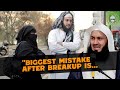 Worst Thing To Do After Breakup | Mufti Menk