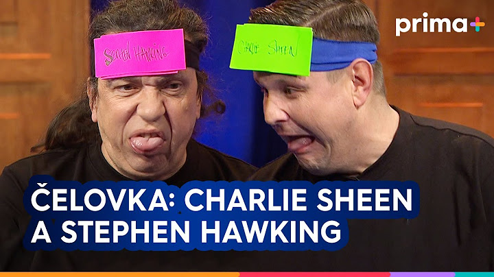 Partička: Čelovka: Charlie Sheen a Stephen Hawking