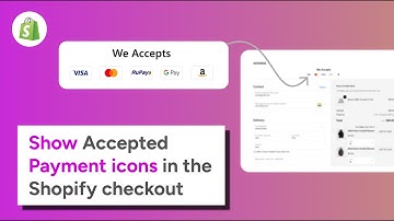 How to Add a Payment Icons Block in Your Shopify Checkout