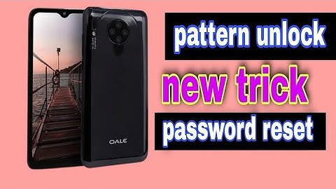 oale max pattern lock reset and hard reset
