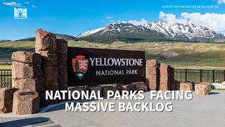 America’s national parks are facing a $24 billion repair crisis