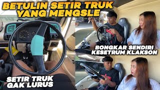 AKHIRNYA SETIR TRUK GAK MENGSLE LAGI‼️ Cara Betulin Setir Tidak Lurus