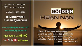 HTTL CÀ MAU - Chương Trình Thờ Phượng Chúa - 28/11/2021