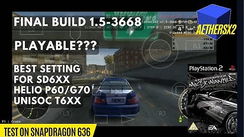 Best Setting! NFS Most Wanted (2005) - Aethersx2 Snapdragon 636 | v1.5 - 3668