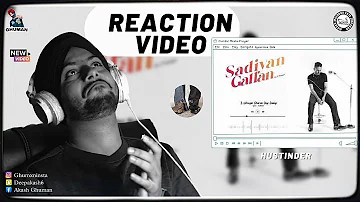 Reaction on Hustinder : Ucheyan Gharan Diye Jaaiye