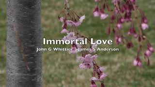 085 Immortal Love