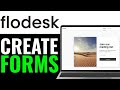 How to Create Forms in Flodesk 2025 (QUICK & EASY)