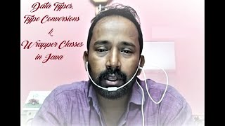 Data Types, Type Conversions & Wrapper Classes in Java || Rupesh Dey