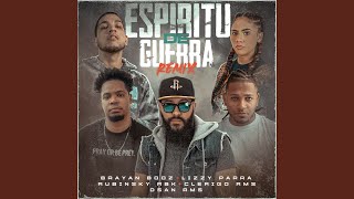 Espíritu De Guerra Remix - DSan RMS, Rubinsky Rbk & Brayan Booz