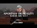 Apostasy or Reality: Where Are You? - Part 3 (Hebrews 10:26-31)