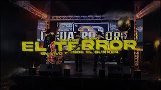 El Terror (En vivo Desde El Búnker)