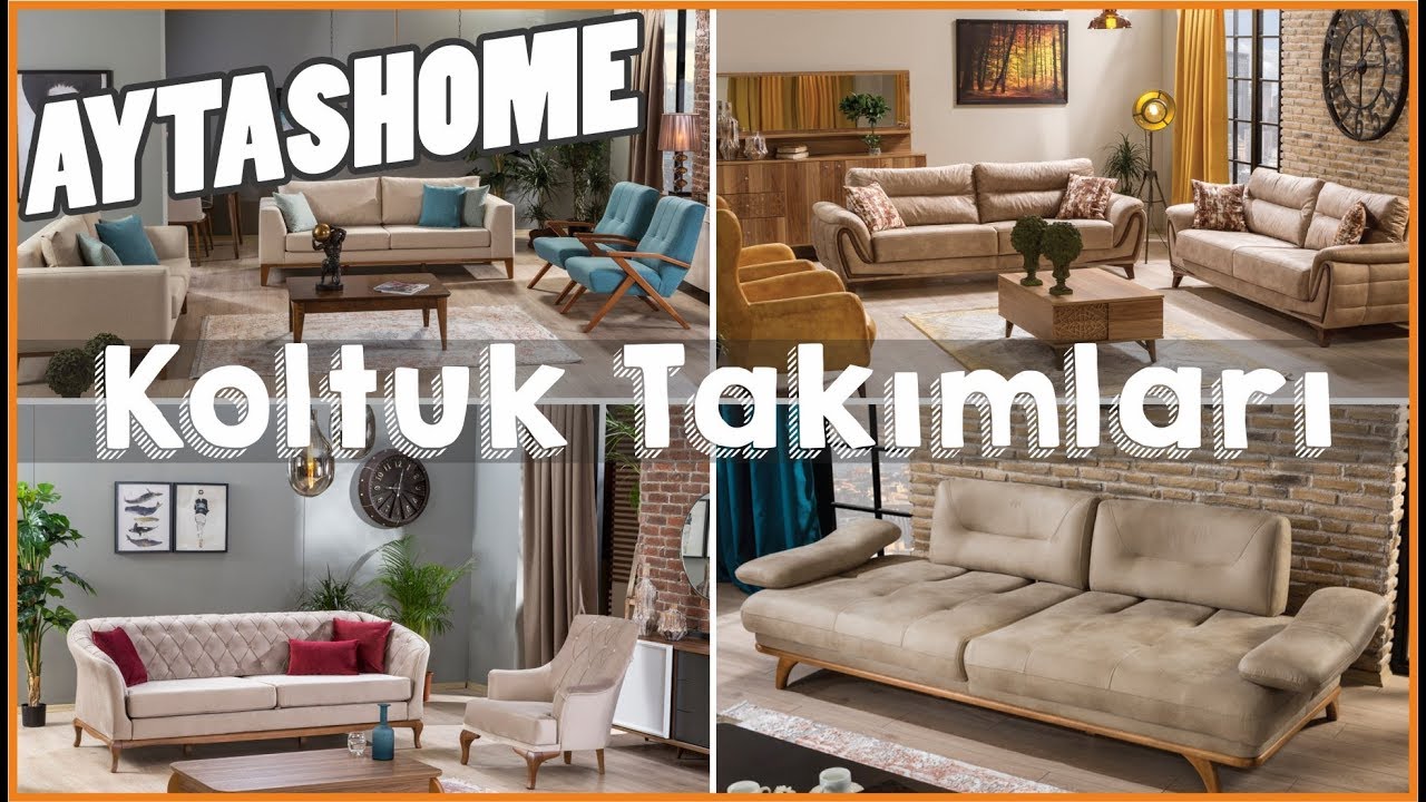 Aytaş Home (Divan Mobilya) Koltuk Takımları YouTube