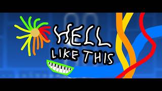 HELL LIKE THIS - Preview 1