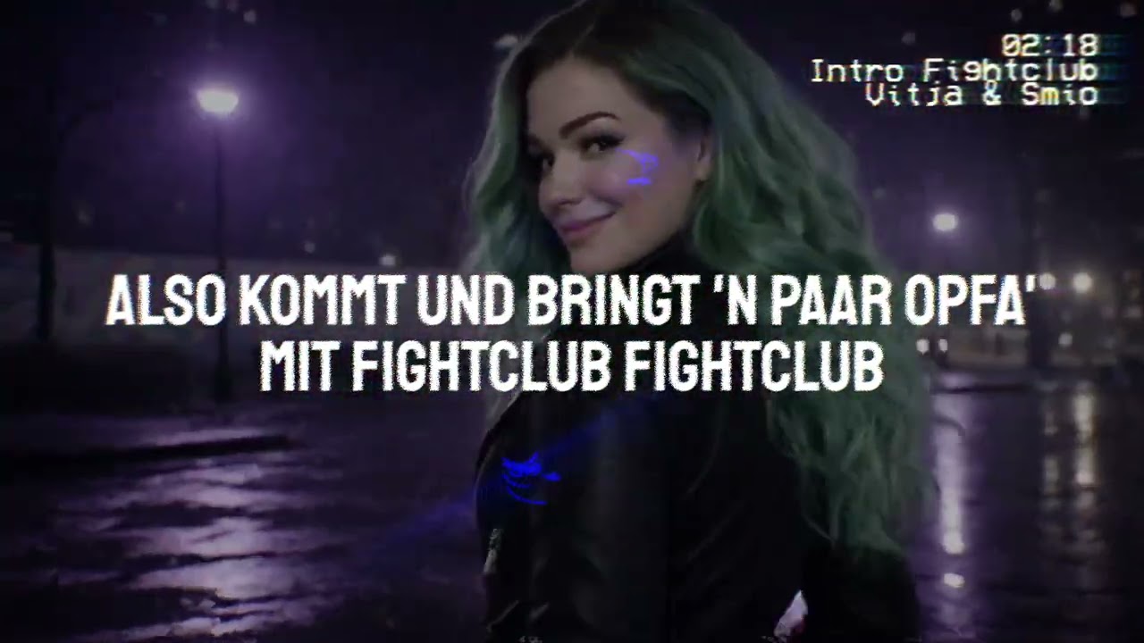 Fightclub-Intro| Vitja & Smio | DCDS-Event | Dein Club Dein Sound