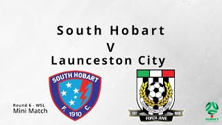 South Hobart v Launceston City WSL Round 6 Mini Match Highlights ⚽️🔥
