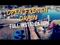 Open French Drain Full Installation [ French Drain Man ]