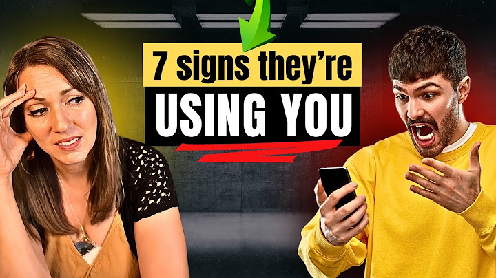 7 Signs Someone Is Using You