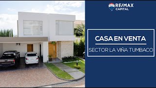 Casa en Venta - Sector La Viña - Tumbaco - RE/MAX Capital