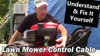 What does the Safety Control Cable on my Lawn Mower really do? (Brake Cable)