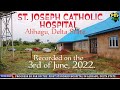 PROPOSED ST. JOSEPH CATHOLIC HOSPITAL ALIHAGU, DELTA STATE, NIGERIA, UNDER CONSTRUCTION. 3/6/ 2022.