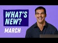 March 2021 | What’s New? | Canva