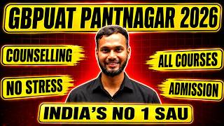 GBPUAT Pantnagar Counselling & Admission 2026 | Pantnagar University Counseling 2026 Complete Guide