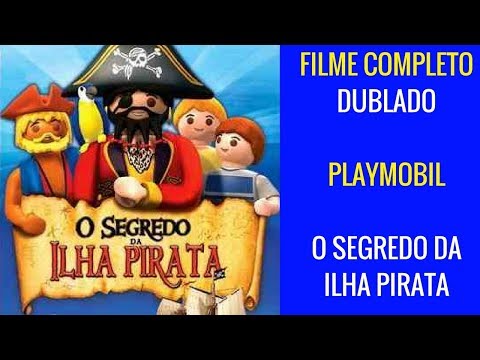 Playmobil O Segredo Da Ilha Pirata Filme Completo Dublado Em Português Do Brasil Animação Infantil