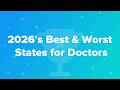 أفضل وأسوأ الولايات للأطباء في عام 2026