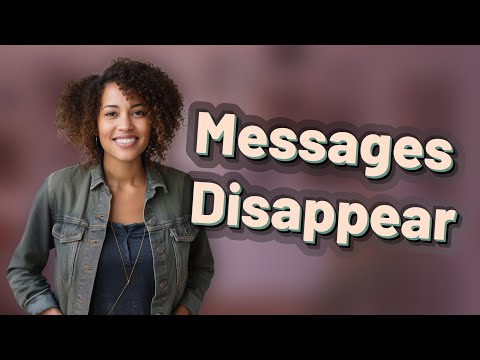 Why Do My Facebook Messenger Messages Disappear Automatically?