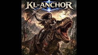 KL-Anchor - Fear the Apex