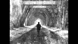 Follow The Sunrise -- Desperation