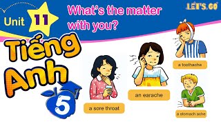 ENGLISH 5 - UNIT 11: WHAT'S THE MATTER WITH YOU | LET'S GO screenshot 1