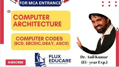 3. Number system : Computer codes | MCA Entrance | Dr. Anil Kumar