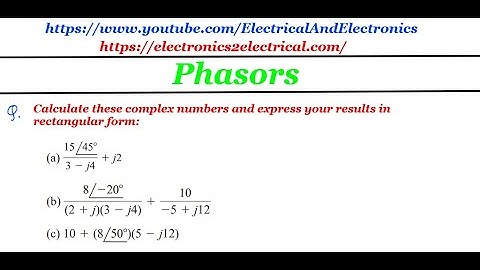 Calculate these complex numbers and express your results in rectangular form