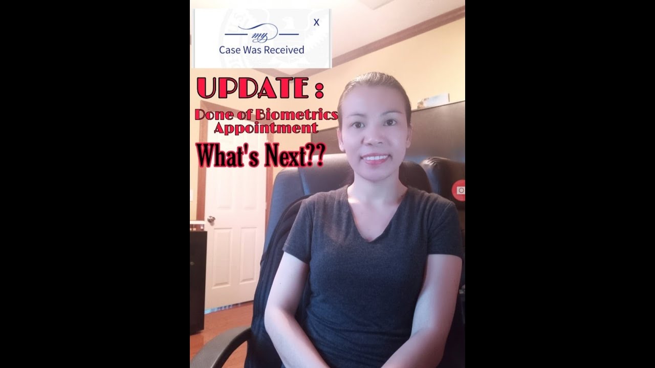 UPDATE AFTER MY BIOMETRICS APPOINTMENT EXPERIENCE AOS JULY 2021