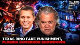 TEXAS RINO FAKE PUNISHMENT EXPOSED FLORIDA GOV SHOWDOWN WAR ROOM AM W STEVE BANNON