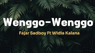 Wenggo Wenggo - Fajar Sadboy Ft Widia Kalana Ikan Hiu Nabrak Karang I Love You Pacar Orang