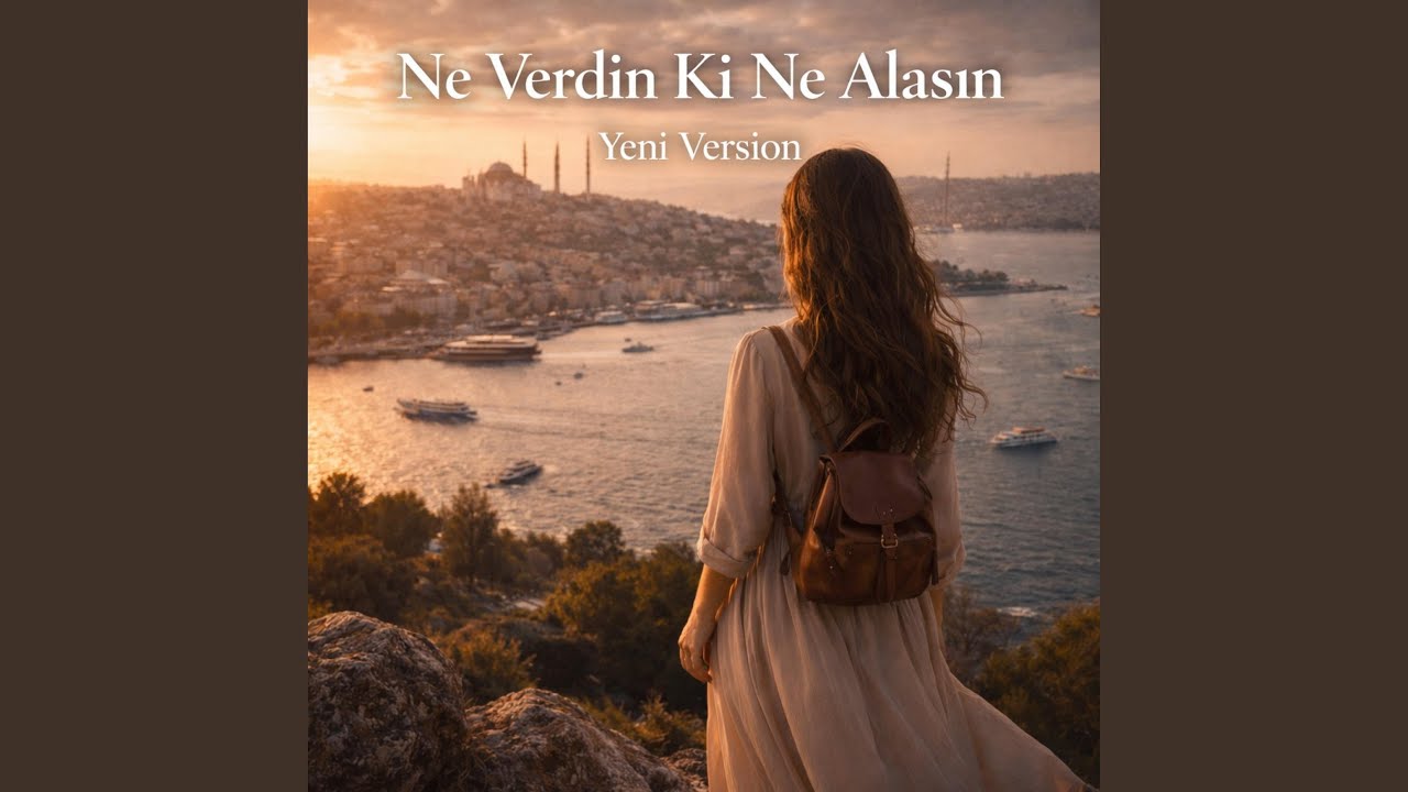 Ne Verdin Ki Ne Alasın (Yeni Versiyon - Anatolian Rock Music)