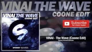 VINAI - The Wave (Coone Edit) [HARDSTYLE]