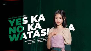 MORNING MUSUME - YES KA NO KA WATASHI KA || LINE DISTRIBUTION @cogrunlatis