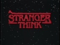 Stranger Think - C418